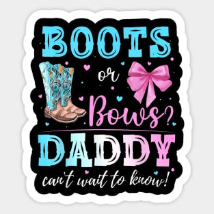 Boots Or Bows Gender Reveal Party Announcement Daddy Dad Sticker